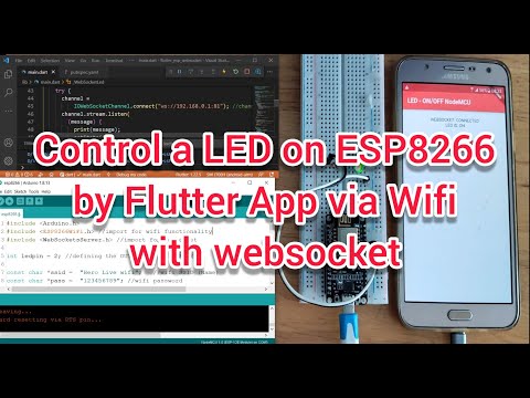 Control LED ESP8266 by Flutter App via Wifi (Websocket) | Điều khiển LED ESP8266 bằng app Flutter