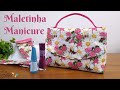 Passo a passo | Kit Manicure #2 - Maletinha fácil para iniciantes