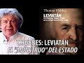 Fernando Villegas - Hobbes: Leviatán - El "monstruo" del Estado