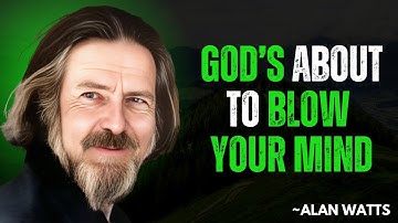 "God’s About to Blow Your Mind. Get Ready for the Biggest Blessing of Your Life." || Alan Watts