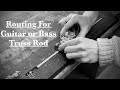 How To Rout For And Install A Dual Double Action Truss Rod For Guitar Or Bass Neck Build How To Rout For And Install A Dual Double Action Truss Rod For Guitar Or Bass Neck Build
