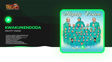 MIGHTY VISION - KWAKU NENDODA (OFFICIAL AUDIO) TRACK 4 || NGIZWA IGAZI ALBUM