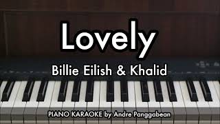 Download Lagu Lovely - Billie Eilish \u0026 Khalid | Piano Karaoke by Andre Panggabean MP3