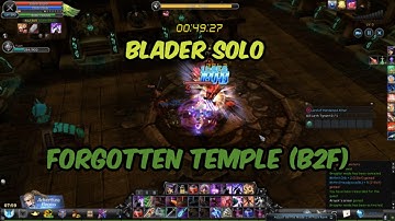 Blader Solo Forgotten Temple (B2F) - CABAL Ultimate Combo SEA