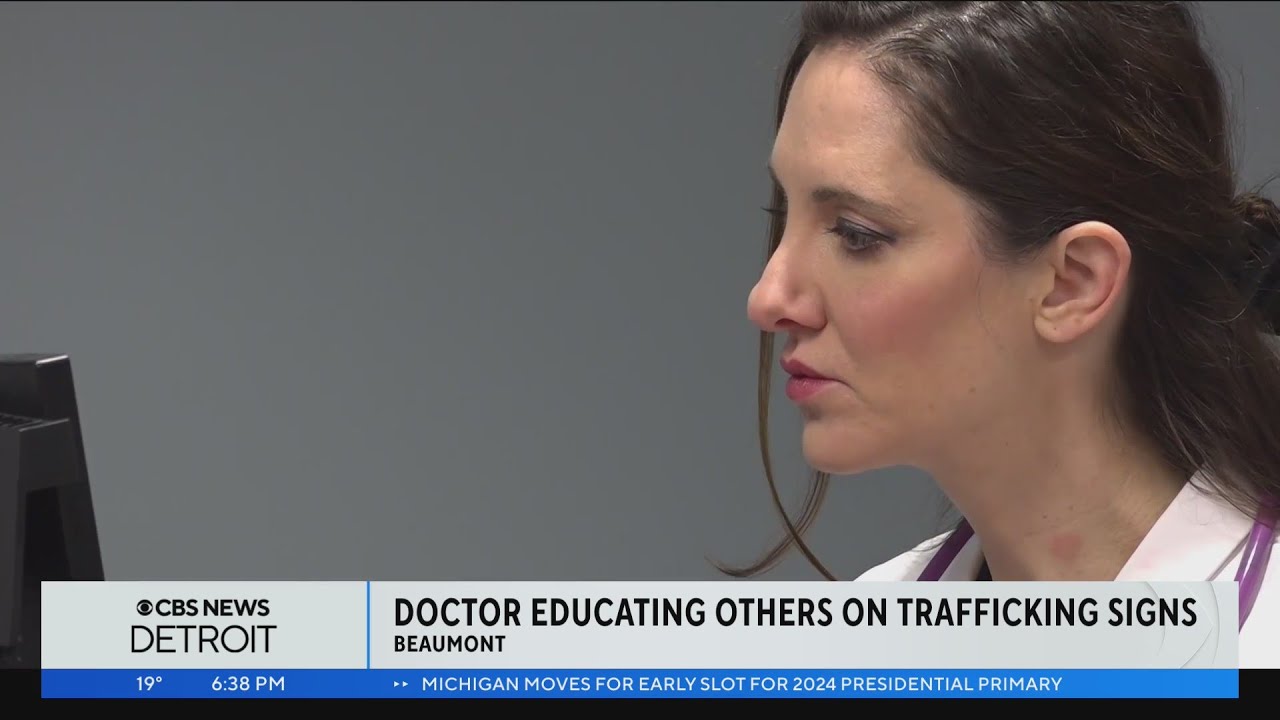 Beaumont physician educates other doctors on signs of human trafficking
