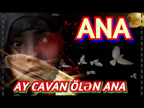 Ay cavan ölən ana - Zəhranın dərdi - Qəmli nohə 2020