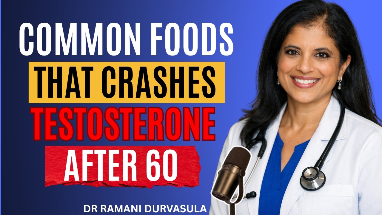 Over 60? Avoid This Food NOW – It Lowers Testosterone Fast | Dr. Ramani Explains