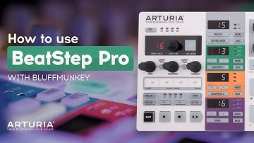 How To Use Arturia BeatStep Pro with Bluffmunkey - 03 - Synths and Final Comments