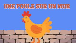 Une Poule sur Un Mur I Comptine remix | Chanson pour enfants