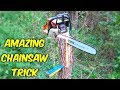 Amazing Chainsaw Trick