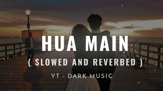 HUA MAIN / SLOWED REVERBED AUDIO / ANIMAL / DARK MUSIC / instagram  youtube youtubeshorts