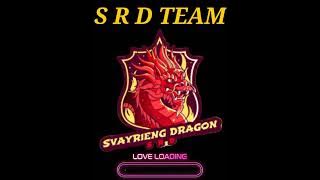 svayrieng dragon 🐉🎮Family SRD Team 🎮🐉