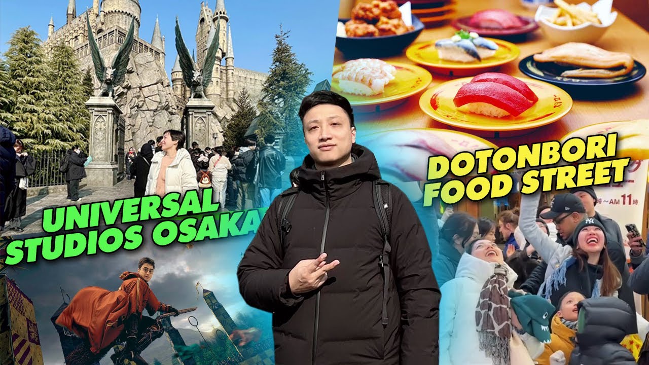 Du Lịch Nhật Bản 02: Osaka Chơi gì và Ăn gì ! Dotonbori, Universal Studios Japan.