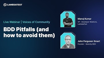 BDD Pitfalls And How To Avoid Them 👩‍💻 | Webinar