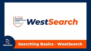 Searching Basics [WestSearch] - WCSU Library Tutorials Details
