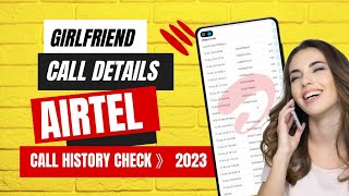 (Hindi) How To Girlsfriend Call History Check Airtel || Kaise Girlfriend Calling Check Kare Mobile screenshot 1