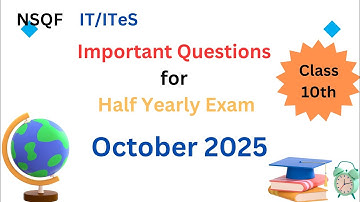10th class Important Questions for Half Yearly Exam 2025 (IT/ ITeS)