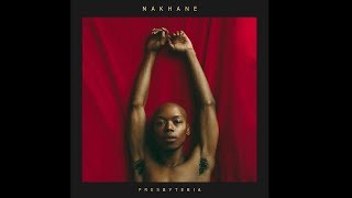 Nakhane - Presbyteria (Official Audio)
