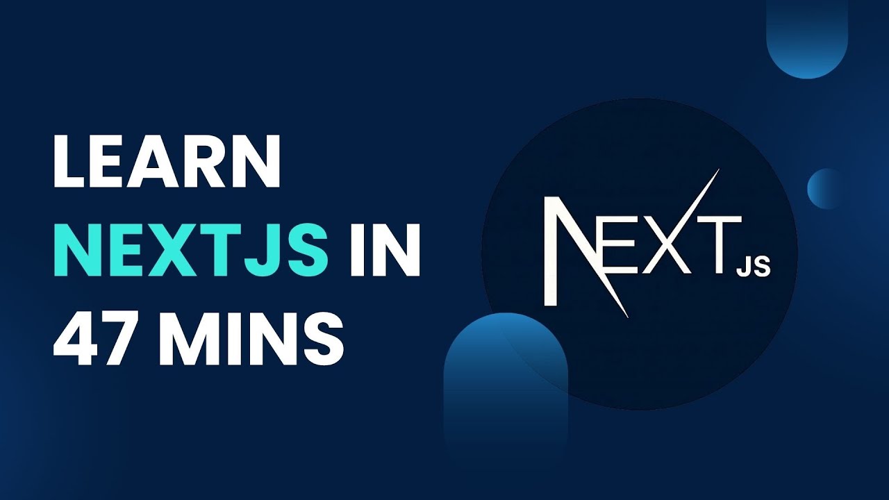 Learn NextJS In 47 Minutes | NextJS Crash Course - YouTube