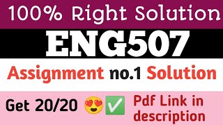 Eng507 Assignment no.1 solution||Get 20/20💯✅ ||  #eng507 #assignment1 #solution