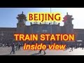 BEIJING TRAIN STATION - INSIDE VIEW 2016 / 2017 - 北京火车站 - HD Quality - Beijing railway station