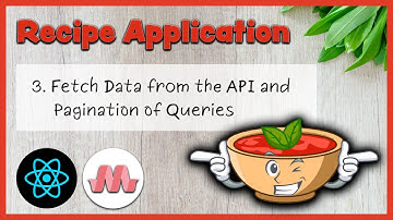 3 - Fetch Data from the API and Pagination of Queries - React Tutorials - Learn React