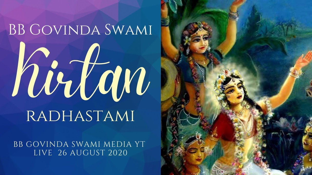 Radhastami kirtan on 26 August 2020 - YouTube