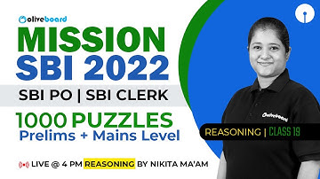 Mission SBI PO/Clerk 2022 | 1000 Puzzles | Prelims + Mains Level | Class - 19| By Nikita Ma