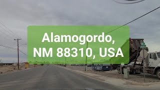 Alamogordo New Mexico, NM 88310, USA | Driving Tour and Exploring