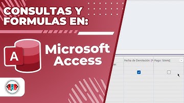Cómo crear consultas y fórmulas en Access | BTPI 2025