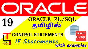 IF STATEMENT - CONTROL STATEMENTS in PLSQL | Oracle PLSQL tutorial in TAMIL@learncodetodaytamil​