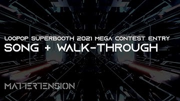 Loopop Mega Contest Entry // Song + Walk-through