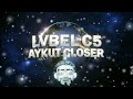 LVBEL C5 AKDO VODKA BELUGA Aykut Closer Remix