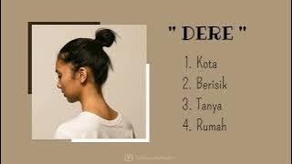 '' DERE ''  | FULL ALBUM
