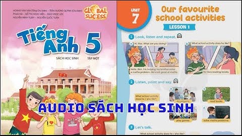 Unit 7 Our Favourite School Activities | Sách Học Sinh Tiếng Anh 5 Global Success Phụ Đề