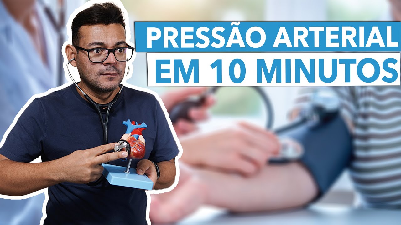 Te ENSINO PRESSÃO ARTERIAL em 10 MINUTOS - YouTube