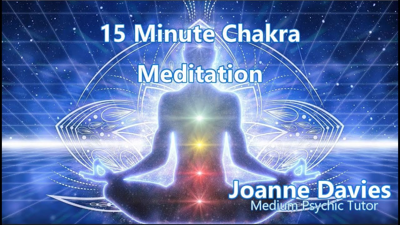 15 Minute Chakra Meditation for Mediumship Development, Spiritual Awakening & Enlightenment