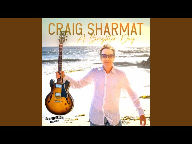 Craig Sharmat - Craig Sharmat A Brighter Day