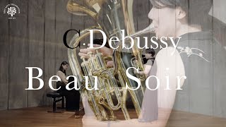 C.ドビュッシー / 美しい夕暮れ 佐藤采香(ユーフォニアム) C. Debussy / Beau Soir