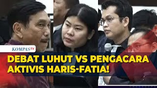 FULL ALOT Debat Panas Luhut VS Kuasa Hukum Haris Azhar Fatia di Sidang Kasus Pencemaran Nama Baik