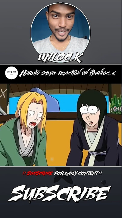 Naruto squad reaction on Hinata x Naruto x tsunade 😂😂😂 @Unloc_k2.0 || 105