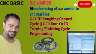 G71 ID Roughing Canned Cycle || G70 Bore Or ID Turning Finishing Cycle Programming