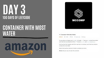 AMAZON INTERVIEW QUESTION | Container With Most Water (LeetCode problem 11)