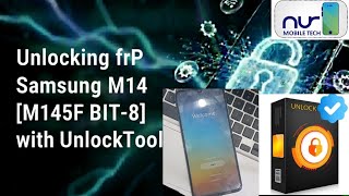 Unlock FRP Samsung M14 (M145F BIT 8) - Factory Reset Protection with UnlockTool#@Nur-Tech-Mobile