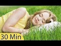 30 Minute Relaxing Sleep Music, Calm Music, Soft Music, Instrumental Music, Sleep Meditation, ☯3328B