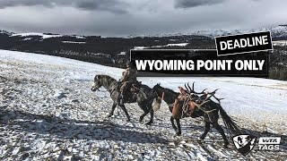Wyoming Point Only Deadline Worldwide Trophy Adventures