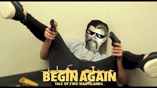 Dent Gibbel Finishes the Fight // Fallout Begin Again
