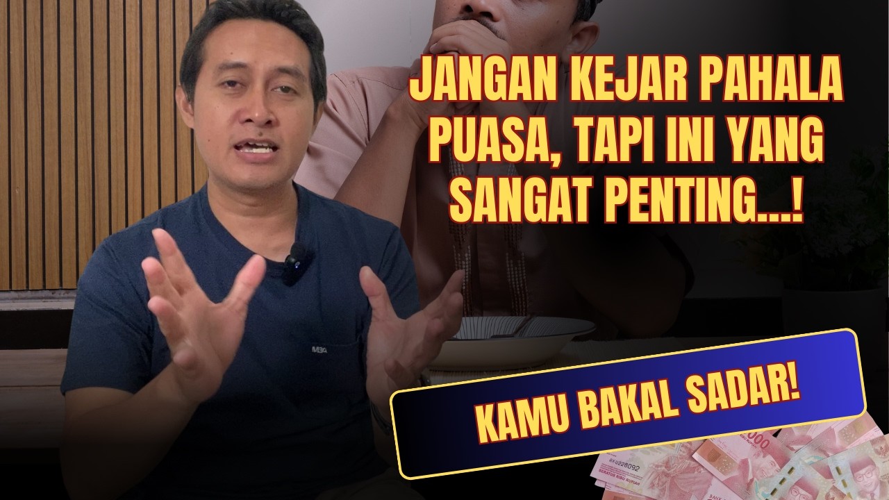 Jangan Kejar Pahala Saat Puasa, Serius!