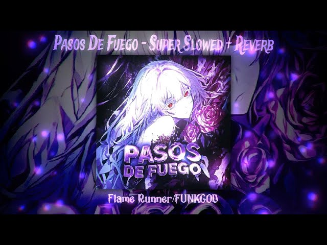 PASOS DE FUEGO - SLOWED TO HELL 😈 (FLAME RUNNER x FUNKGOD) VOLCANIC BASS BOOSTED 🌋 LATIN PHONK💃.