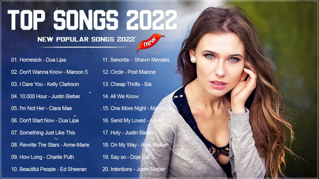 Top Songs 2022 🌈 New Pop Music Collection 2022 🌈 Top Pop Songs Playlist ...
